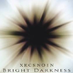 XecsNoin : Bright Darkness